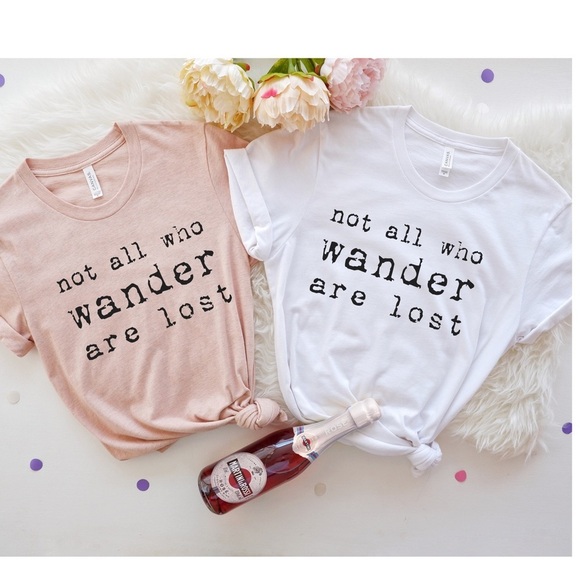 Find Yourself Wearing The Not All That Wander Are Lost Shirt 100% Cotton - Picture 1 of 2